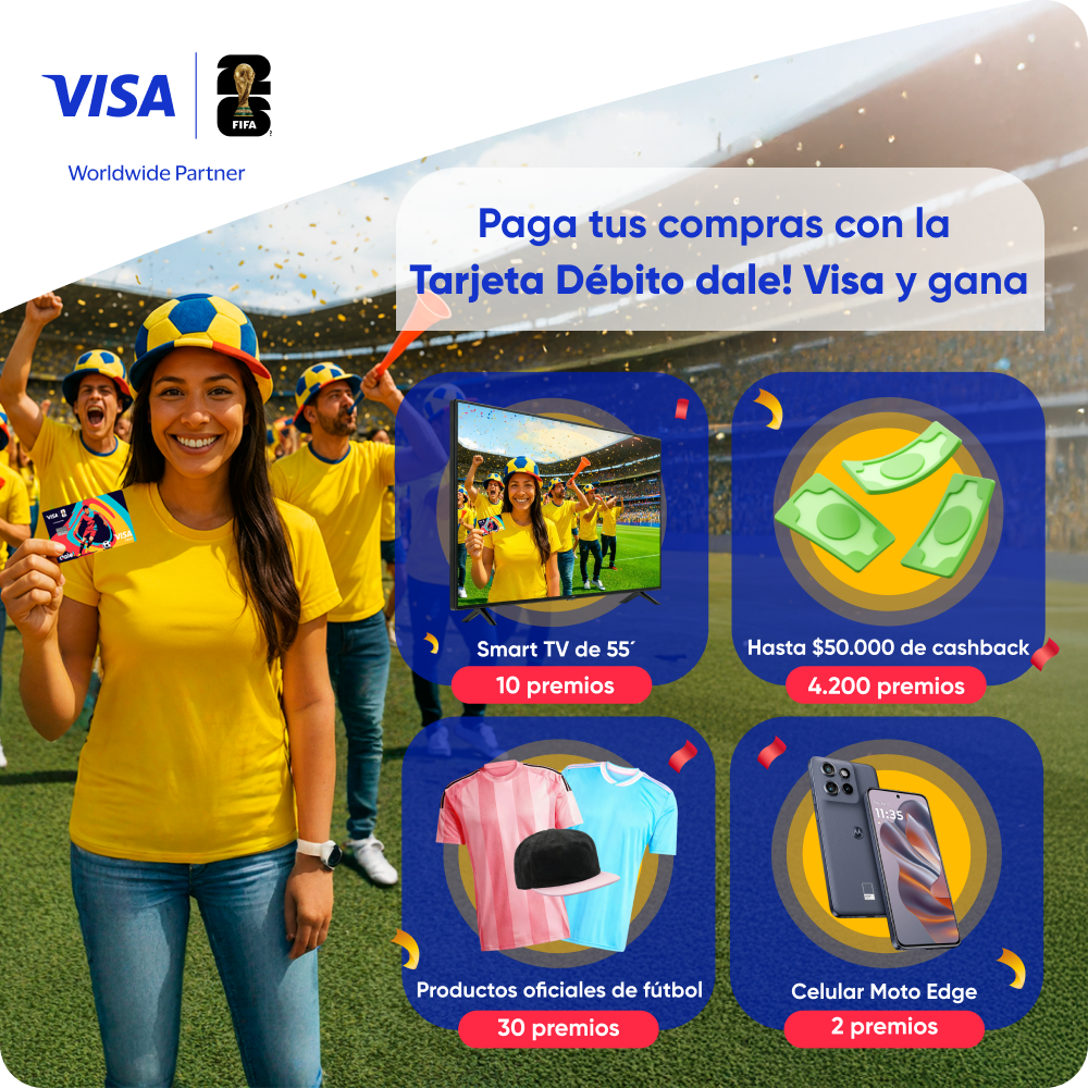 Usa tu Tarjeta Débito dale! Visa y participa por Smart TVs, productos oficiales de  futbol, celulares y dinero en tu cuenta dale!. 